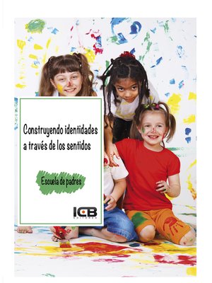 cover image of Construyendo Identidades a Través de los Sentidos